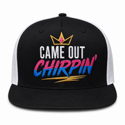 Came Out Chirpin Black White Trucker - front